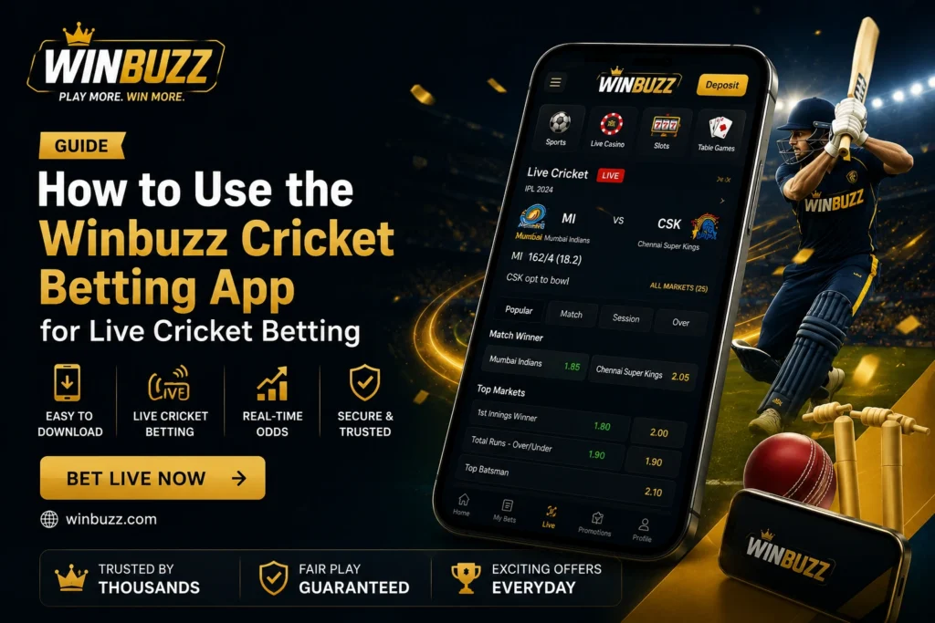 How to Use the Winbuzz Cricket Betting App for Live Cricket Betting